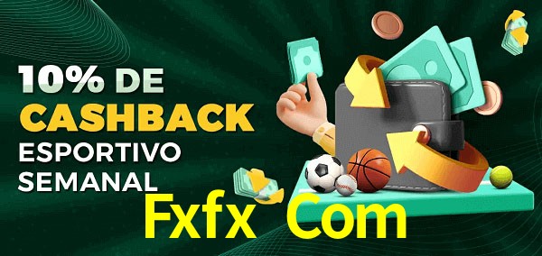 10% de bônus de cashback na Fxfx Com